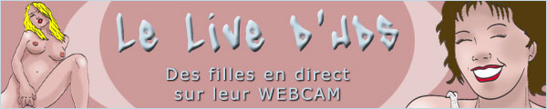 Filles en direct sur leur WEBCAM